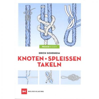 Knoten Spleißen Takeln Yacht-Bücherei Band 9 Handbuch Anleitung Bildband