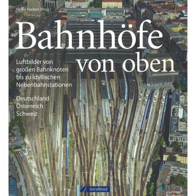 Bahnhöfe von Oben Deutschland Österreich Schweiz Katalog Broschüre