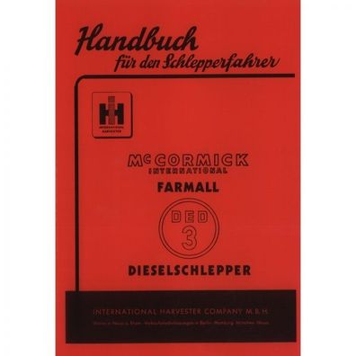 McCormick Handbuch für den Schlepperfahrer Farmall DED3 Bedienungsanleitung