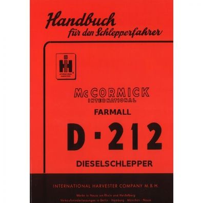 McCormick Handbuch für den Schlepperfahrer Farmall D-212 Bedienungsanleitung