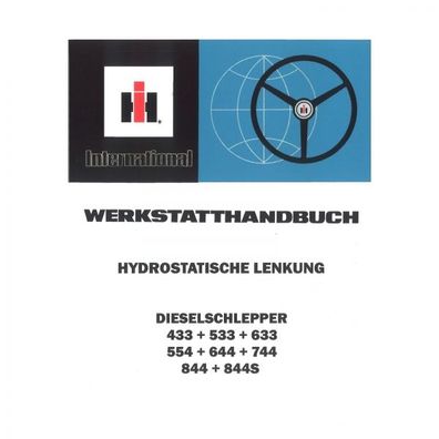 IHC Lenkung Traktor 433 533 633 554 644 744 844 844S Werkstatthandbuch