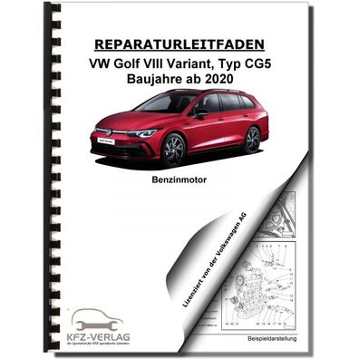 VW Golf 8 Typ CG5 ab 2020 3-Zyl. 1,0l Benzinmotor 90-110 PS Reparaturanleitung