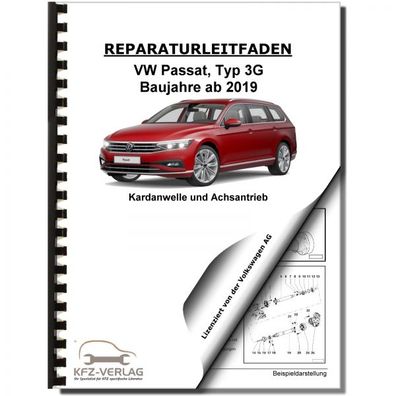 VW Passat 8 Typ 3G ab 2019 Kardanwelle Achsantrieb hinten Reparaturanleitung