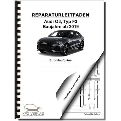 Audi Q3 Typ F3 ab 2019 Schaltplan Stromlaufplan Verkabelung Elektrik Pläne