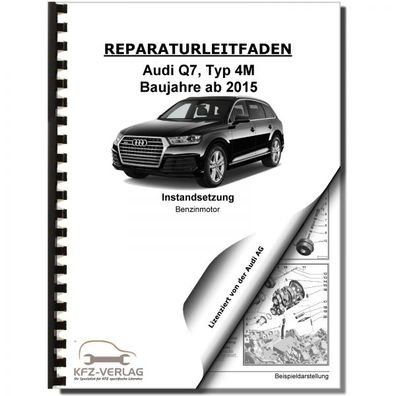 Audi Q7 Typ 4M ab 2015 Instandsetzung 8-Zyl. 4,0l Benzinmotor Reparaturanleitung
