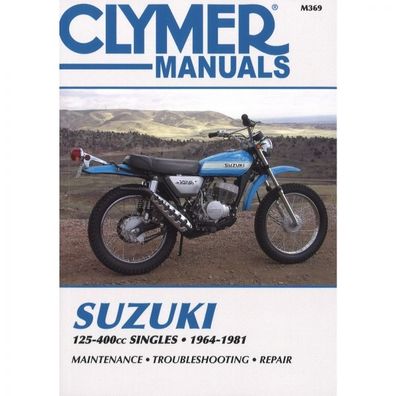 Suzuki 125-400cc Singles (1964-1981) Reparaturanleitung Clymer