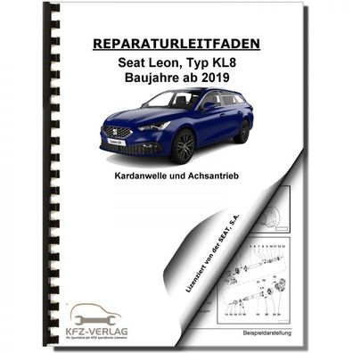 SEAT Leon ST Typ KL8 ab 2019 Kardanwelle Achsantrieb hinten Reparaturanleitung