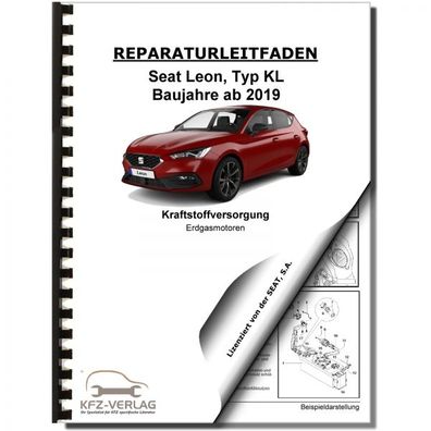 SEAT Leon Typ KL ab 2019 Kraftstoffversorgung Erdgasmotoren Reparaturanleitung