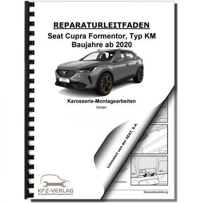 SEAT Cupra Formentor (20>) Karosserie Montagearbeiten Innen Reparaturanleitung