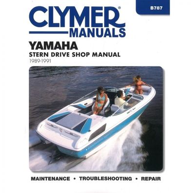 Yamaha Heckantrieb Stern Drive 1989-1991 Reparaturanleitung Clymer