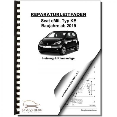 SEAT eMii Typ KE ab 2019 Heizung Belüftung Klimaanlage Reparaturanleitung