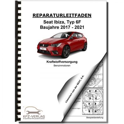 SEAT Ibiza Typ 6F (17-21) Kraftstoffversorgung Benzinmotoren Reparaturanleitung