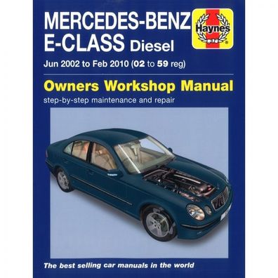 Mercedes-Benz E-Klasse 06.2002-02.2010 Diesel W211 CDI Reparaturanleitung Haynes