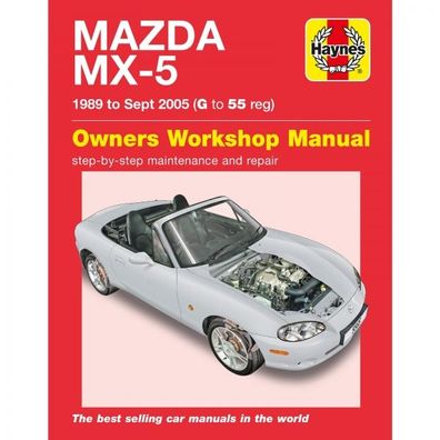 Mazda MX-5 1989-09.2005 MKI MKII MK2 1597/1840cc NA NB Reparaturanleitung Haynes