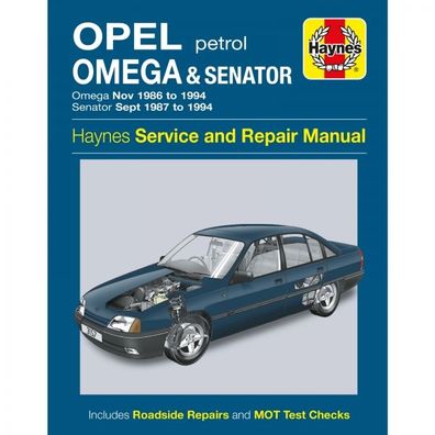 Opel Omega Senator 1986-1994 Benzin Limousine Kombi Reparaturanleitung Haynes