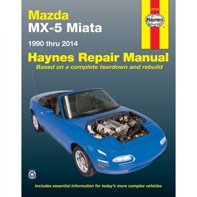 Mazda MX-5 Miata 1990-2014 Roadster Eunos Sportwagen Reparaturanleitung Haynes