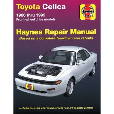 Toyota Celica Frontantrieb-Modelle 1986-1999 Reparaturanleitung Haynes