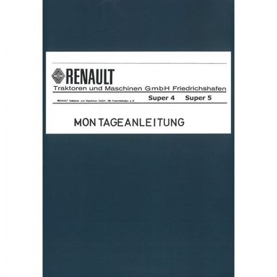 Renault Super 4 Super 5 Montageanleitung Werkstatthandbuch