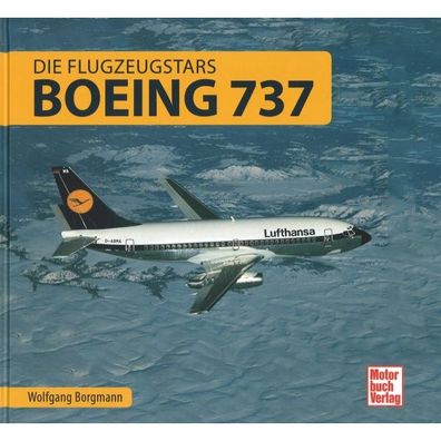 Die Flugzeugstars Boeing 737 Großraumflugzeug Passagiermaschine