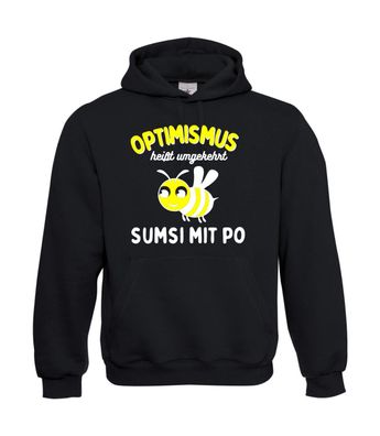 Optimismus heißt umgekehrt Sumsi mit Po Biene Honig Imkern l bis 5XL I Herren Hoodie