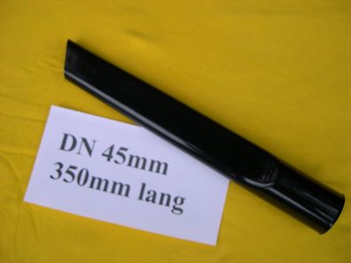 Fugen - Saugdüse DN45 extra lang 350mm für NT Sauger Staubsauger Industriesauger
