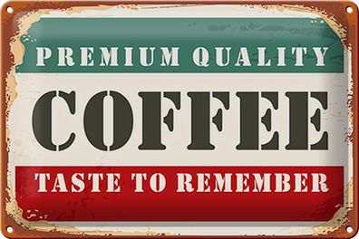 Blechschild Retro 30x20 cm Premium Quality Coffee Kaffee Deko Schild tin sign