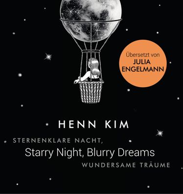 Starry Night, Blurry Dreams - Sternenklare Nacht, wundersame Tr?ume: ?berse ...