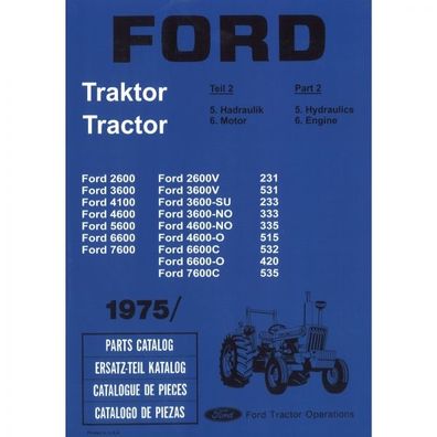 Fordson Ford 2600 3600 4100 4600 5600 6600 7600 Traktor Ersatzteilkatalog Teil 2