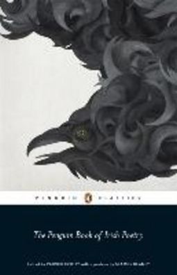 The Penguin Book of Irish Poetry, Patrick Crotty