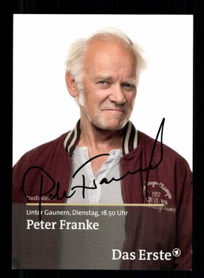 Peter Franke Unter Gaunern Autogrammkarte Original Signiert # BC 197298