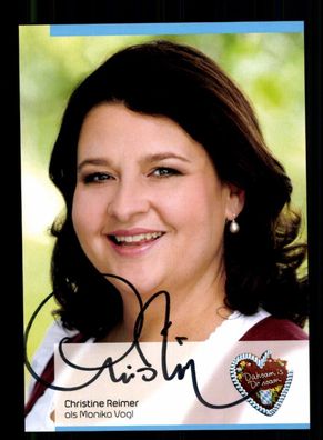Christine Reimer Dahoam is Dahoam Autogrammkarte Original Signiert # BC 197445
