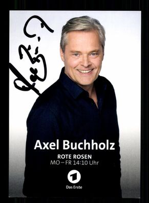 Axel Buchholz Rote Rosen Autogrammkarte Original Signiert ## BC 197863