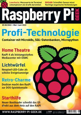 Raspberry Pi Geek - Ausgabe 05-06/2022