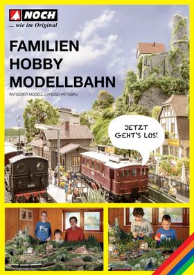 NOCH 71904 Ratgeber "Familien-Hobby Modellbahn" Deutsch, 120 Seiten (Werbemittel ...