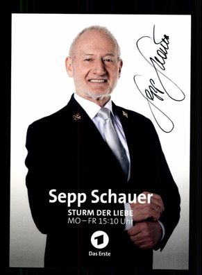 Sepp Schauer Sturm der Liebe Autogrammkarte Original Signiert ## BC 198050