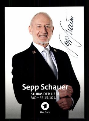 Sepp Schauer Sturm der Liebe Autogrammkarte Original Signiert ## BC 198055