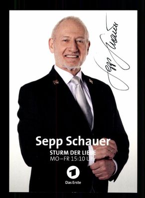 Sepp Schauer Sturm der Liebe Autogrammkarte Original Signiert ## BC 198056