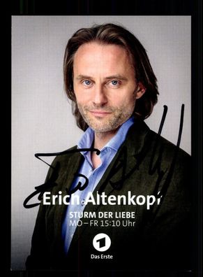 Erich Altenkopf Sturm der Liebe Autogrammkarte Original Signiert ## BC 198060