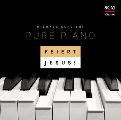 Feiert Jesus! Pure Piano (CD) CD Feiert Jesus!