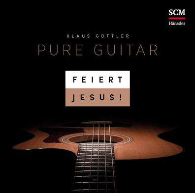 Feiert Jesus! Pure Guitar (CD) CD Feiert Jesus!