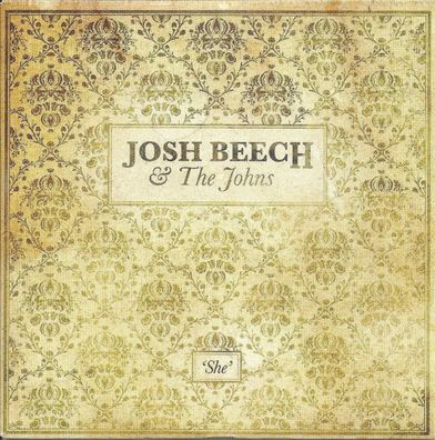 CD-Maxi: Josh Beech & The Johns: She (2011)