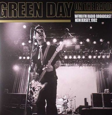 Green Day - On The Radio - WFMUFM Radio Broadcast New Jersey, 1992 - - (Vinyl / Ro