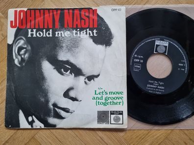 Johnny Nash - Hold me tight 7'' Vinyl Germany