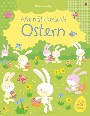 Mein Stickerbuch: Ostern Mit ueber 400 Stickern Fiona Watt Meine S
