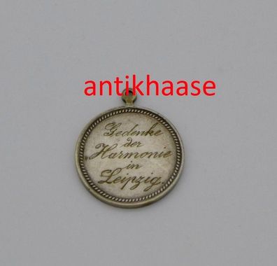 Medaille Gedenke der Harmonie in Leipzig Wir halten treu & fest zusammen