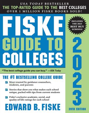 Fiske Guide to Colleges 2023, Edward Fiske