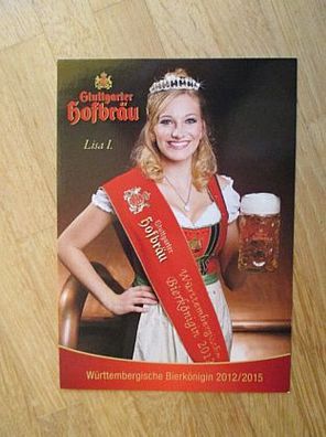 Württembergische Bierkönigin 2012-2015 Lisa Schuler I. - Autogrammkarte!!!