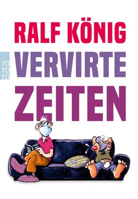 Vervirte Zeiten Ralf Koenig