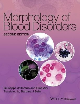 Morphology of Blood Disorders, Giuseppe D'Onofrio