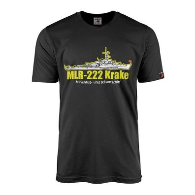 MLR-222 Krake Minenleg und Räumschiff Schiff Projekt Marine - T Shirt #23605